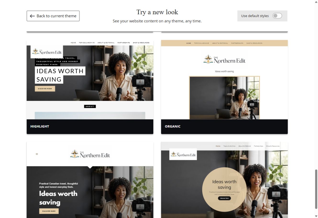Highlight and Organic theme previews for The Northern Edit with default styles switched off