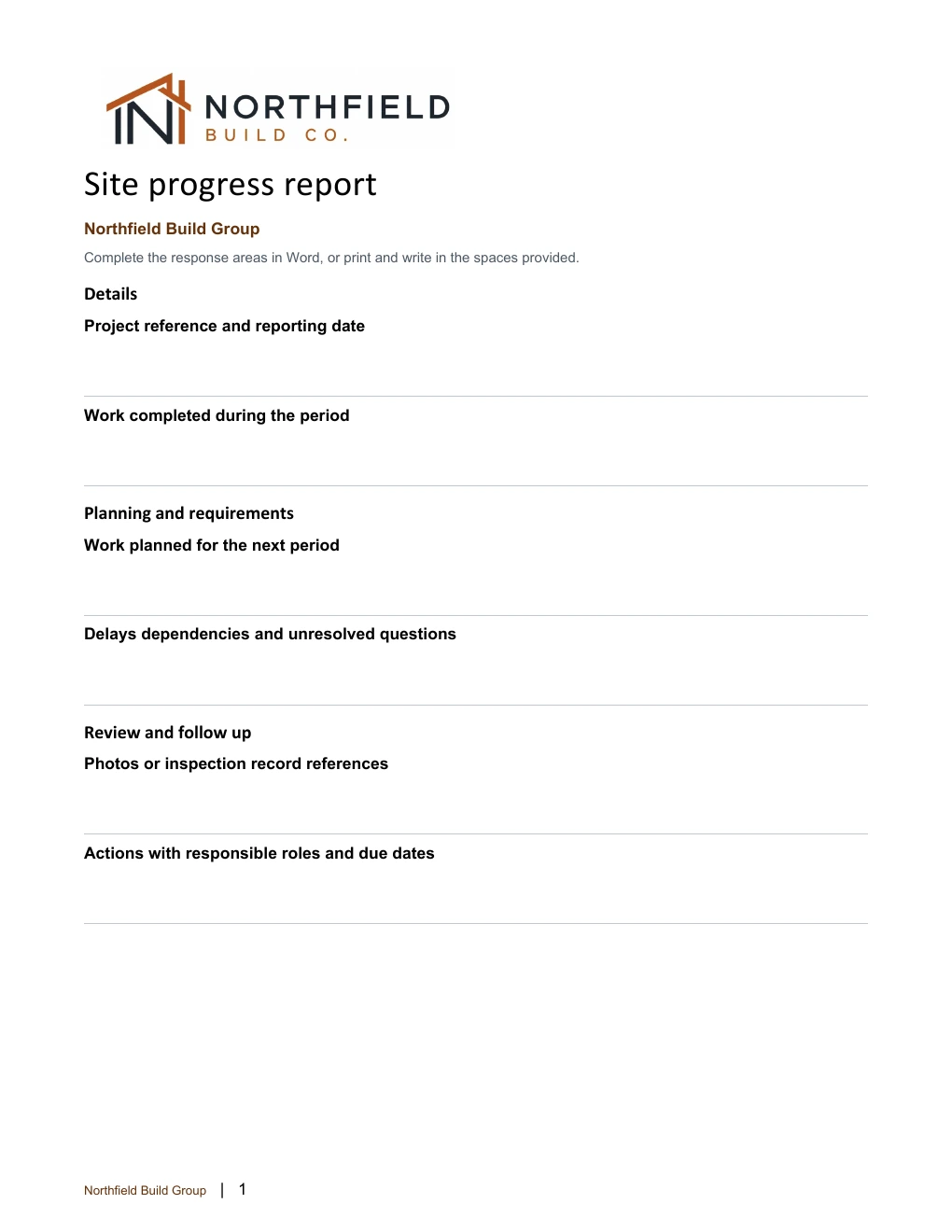 Site progress report